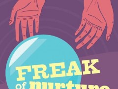July 29, 2013 | KELLI DUNHAM’S FREAK OF NURTURE WITH COOL QUEER AUTHORS FOR HOT SUMMER DAYS