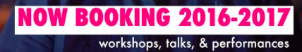 September 12, 2016: Now Booking | Fall 2016 -Winter 2017
